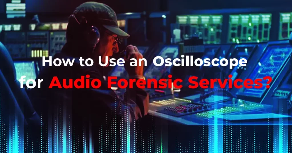 audio forensic services