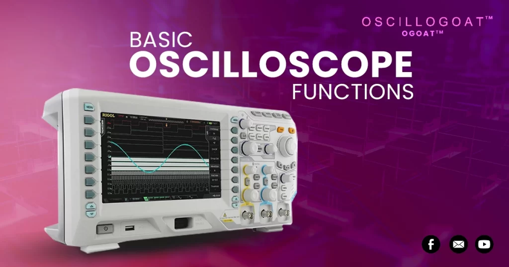 Basic Oscilloscope Functions