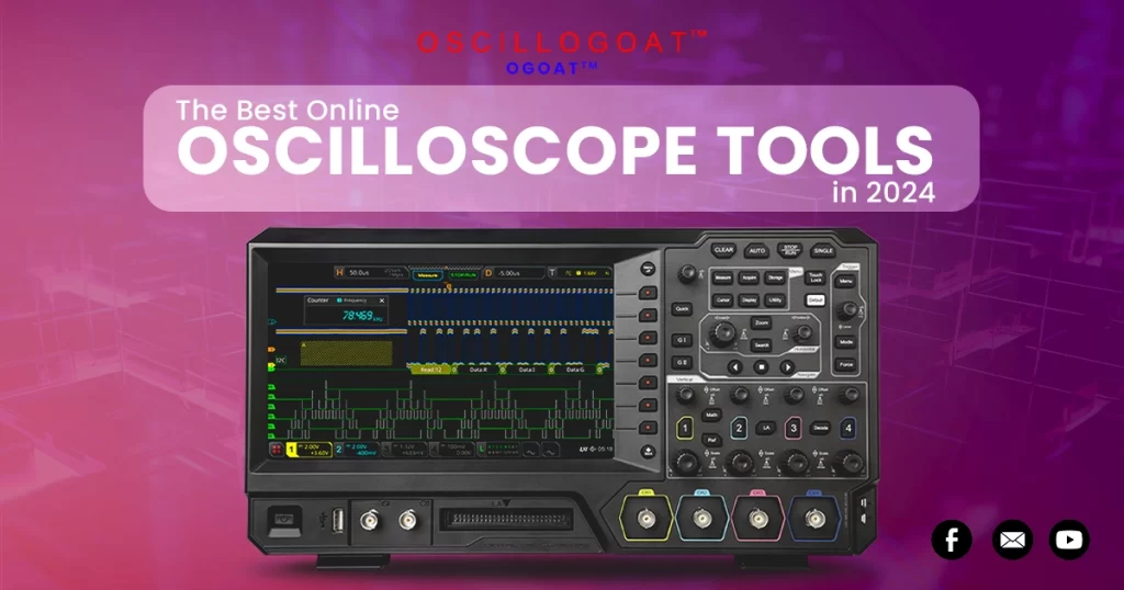 The Best Online Oscilloscope Tools in 2024